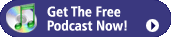 Get the Free Podcast now!